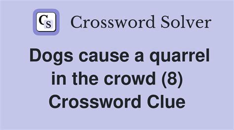 quarrel crossword clue|Minor quarrels Crossword Clue